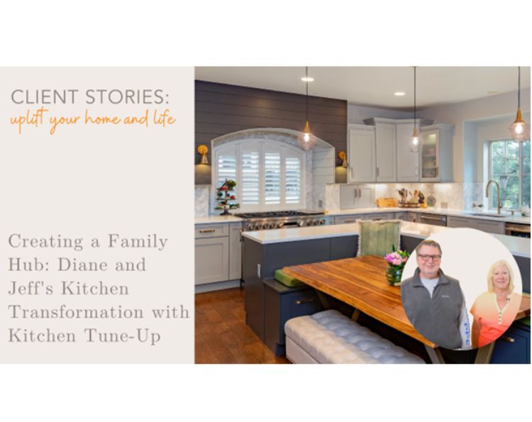 Creating a Family Hub: Diane and Jeff's Refacing Transformation with Kitchen Tune-Up