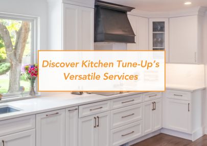 Discover the Versatile Services of Kitchen Tune-Up